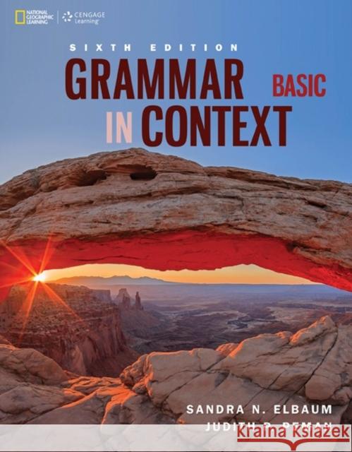 Grammar in Context Basic Sandra N. Elbaum Judi P. Pemanm 9781305075405 Cengage ELT