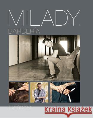 Spanish Translated Milady Standard Barbering Milady 9781305100763