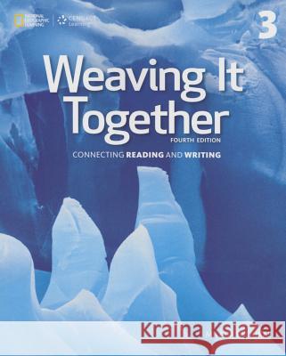 Weaving It Together 3: 0 Milada Broukal 9781305251663