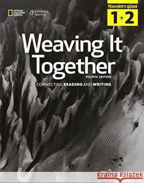 Weaving It Together Teachers Guide Levels 1 & 2  Broukal, Milada 9781305251724