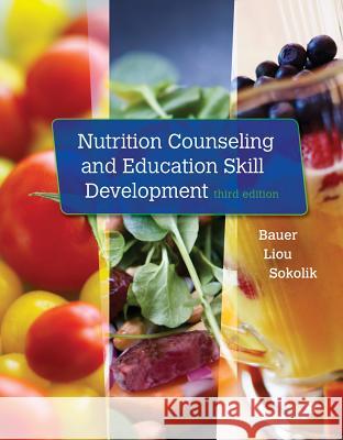 Nutrition Counseling and Education Skill Development  9781305252486 