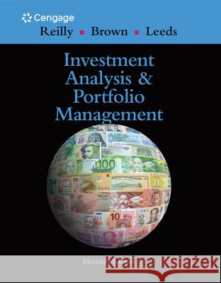 Investment Analysis and Portfolio Management Frank K. Reilly Keith C. Brown Sandford Leeds 9781305262997 Cengage Learning, Inc