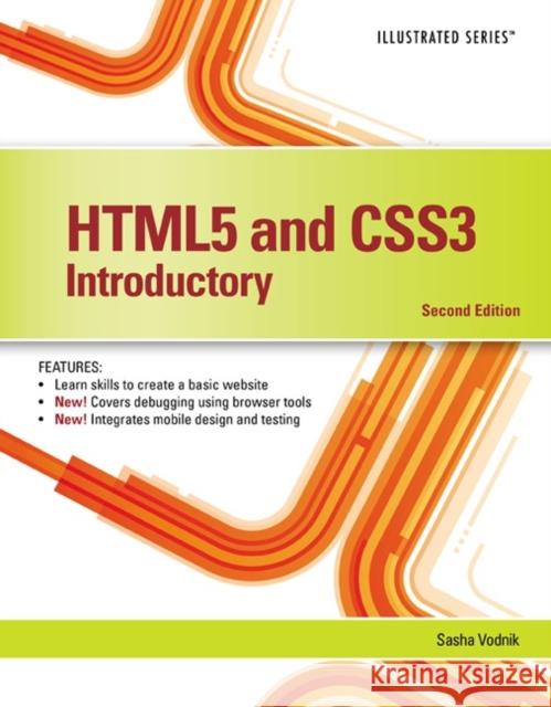 HTML5 and CSS3, Illustrated Introductory Sasha Vodnik 9781305394056