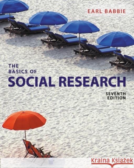 The Basics of Social Research Earl R. Babbie 9781305503076