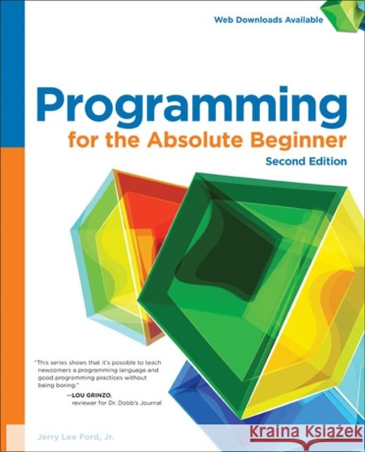Programming for the Absolute Beginner Jerry Lee For 9781305504431 Cengage Learning