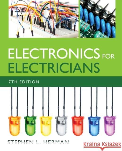 Electronics for Electricians Stephen L. Herman 9781305505995 Cengage Learning