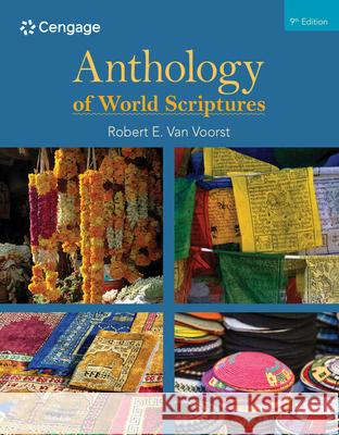 Anthology of World Scriptures Robert E. Va 9781305584495 Wadsworth Publishing Company