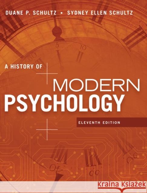 A History of Modern Psychology Duane P. Schultz Sydney Ellen Schultz 9781305630048