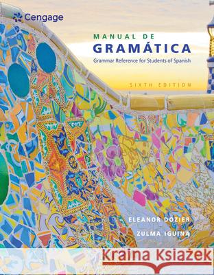 Manual de gramA¡tica Zulma (Cornell University) Iguina 9781305658226