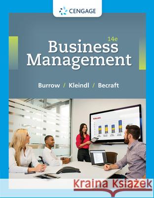 Business Management James L. Burrow Brad Kleindl Michael B. Becraft 9781305661813