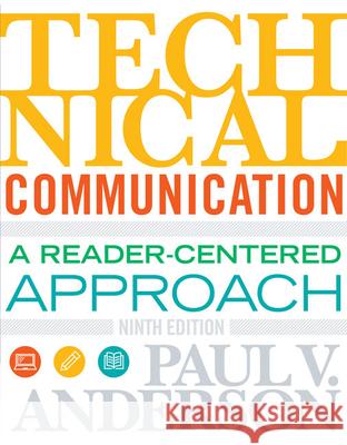 Technical Communication Paul V. Anderson 9781305667884 Cengage Learning