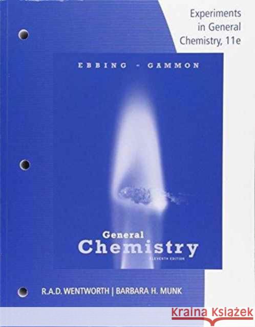 Lab Manual Experiments in General Chemistry Wentworth 9781305944985