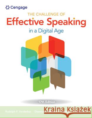 The Challenge of Effective Speaking in a Digital Age  9781305948198 Not Avail