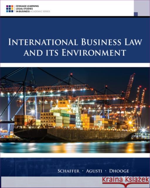 International Business Law and Its Environment Schaffer, Richard 9781305972599