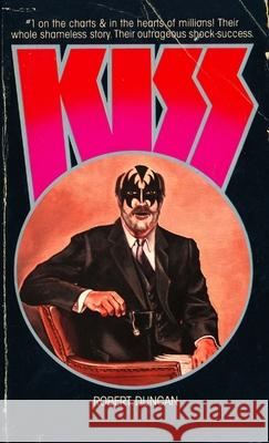 Kiss Robert Duncan 9781312047525