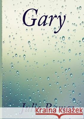 Gary - Una carta de cincuenta años. Julio Ramos 9781312072657 Lulu.com