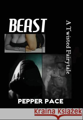 Beast Pepper Pace 9781312075801