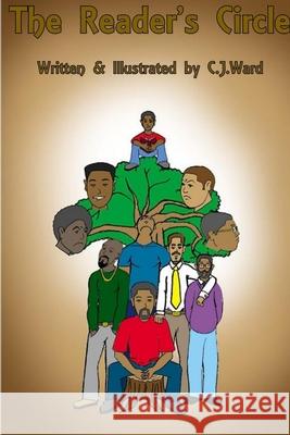 The Reader\'s Circle C. J. Ward 9781312102514 Lulu.com