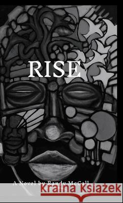 Rise Randy McCall 9781312104686