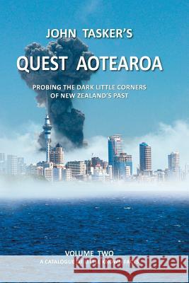 Quest Aotearoa -- Volume Two John Tasker 9781312147720 Lulu.com