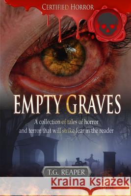 Empty Graves Tg Reaper 9781312207738