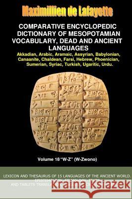 V18.Comparative Encyclopedic Dictionary of Mesopotamian Vocabulary Dead & Ancient Languages Maximillien D 9781312229747 Lulu.com