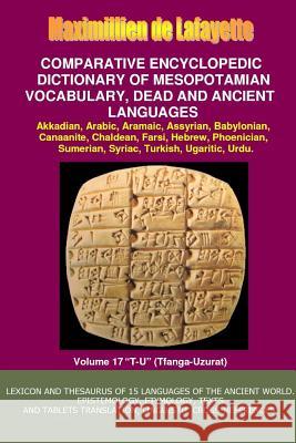 V17.Comparative Encyclopedic Dictionary of Mesopotamian Vocabulary Dead & Ancient Languages Maximillien D 9781312229792 Lulu.com