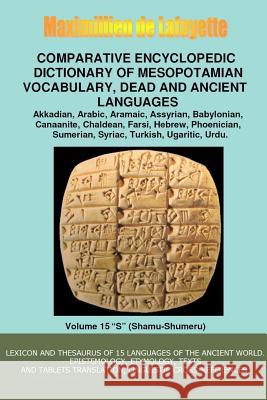 V15.Comparative Encyclopedic Dictionary of Mesopotamian Vocabulary Dead & Ancient Languages Maximillien D 9781312229853 Lulu.com