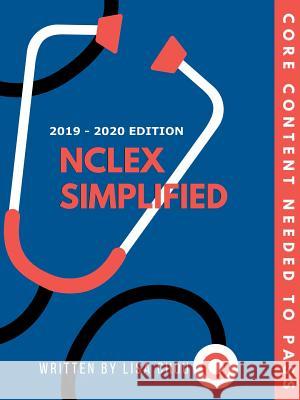 NCLEX Simplified Lisa Chou 9781312230828