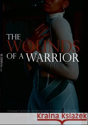 The Wounds of a Warrior Earlyssa Cooper 9781312235618