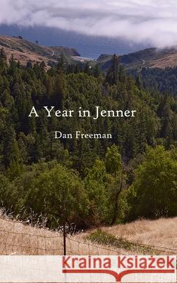 A Year in Jenner Dan Freeman 9781312271227