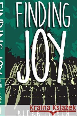 Finding Joy Alexa Tebben 9781312326880