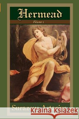 Hermead Volume 1 Surazeus Astarius 9781312351929 Lulu.com