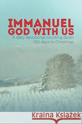 Immanuel, God with Us Ron Barnard 9781312359208