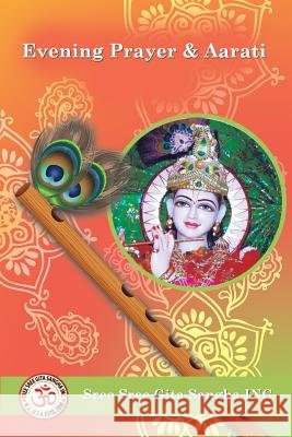 Evening Prayer & Aarati Sree Sree Gita Sangha 9781312360204