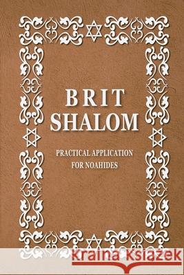 BRIT SHALOM by RABBI OURY CHERKI in English, paperback Brit Olam 9781312399990 Lulu.com