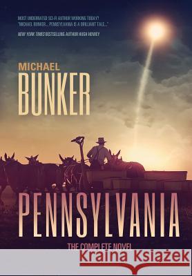 Pennsylvania Omnibus Michael Bunker 9781312406889 Lulu.com