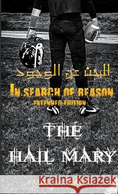 THE Hail Mary Mike Wahba 9781312419728 Lulu.com