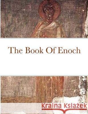 The Book Of Enoch Enoch                                    Noah 9781312443990 Lulu.com