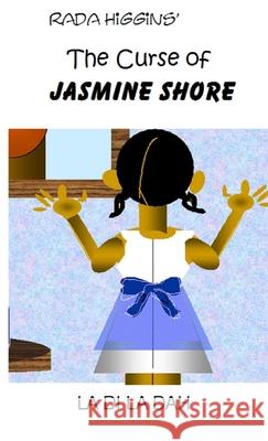 Jasmine Shore Rada Higgins 9781312460263