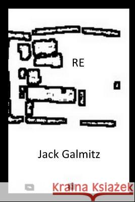 Re Jack Galmitz 9781312462113