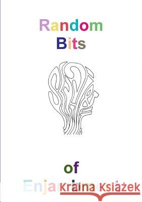 Random Bits of Enjambment William Padgett 9781312486089