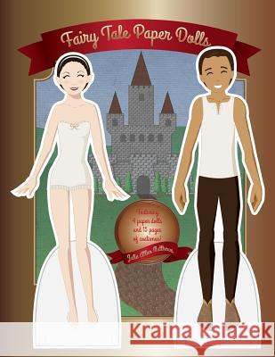 Fairy Tale Paper Dolls Julie Matthews 9781312491380