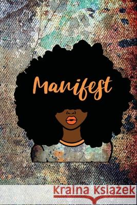 MANIFEST Journal Therese Prentice 9781312535220