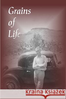 Grains of Life Lloyd Gerstner 9781312561588