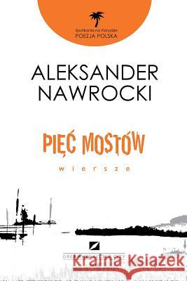 Wiersze Aleksandra Nawrockiego Aleksander Nawrocki 9781312588004