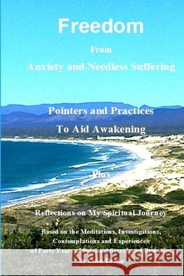 Freedom From Anxiety and Needless Suffering Colin Drake 9781312600652 Lulu.com