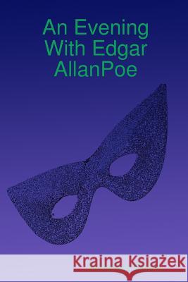 An Evening With Edgar AllanPoe Simon, Armando 9781312643833