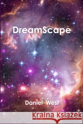 Dreamscape Daniel West 9781312648425