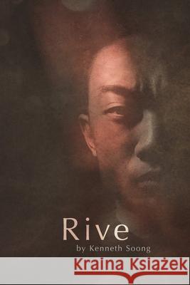 Rive Kenneth Soong 9781312675216